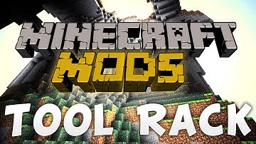Minecraft Mods - Tool Rack