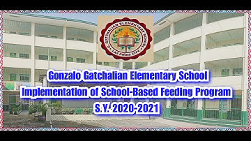 GGES IMPLEMENTATION OF SCHOOL-BASED FEEDING PROGRAM SY 2020-2021