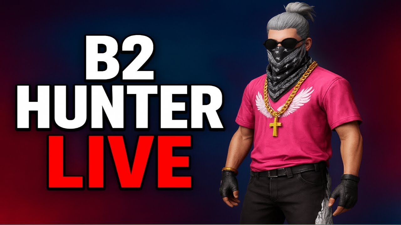 B2 Hunter Live 🔥 Free Fire Live Stream | Pro Gameplay