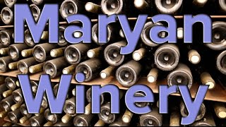 Maryan Winery in Central Bulgaria