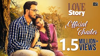 Video thumbnail of "Love Story | Official Trailer | Bonny Sengupta | Rittika Sen | Rajiv Kumar | Savvy"