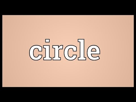 Circle Meaning