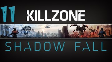 Killzone Shadow Fall Gameplay Walkthrough Part 11 PS4 Gameplay 1080p HD