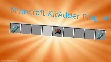 KitAdder Plugin For Minecraft!!!