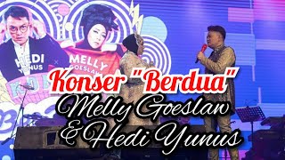 PERSAHABATAN INDAH MELLY GOESLAW DAN HEDI YUNUS