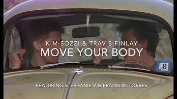 Best Movie Dance Scenes - Move Your Body (Kim Sozzi & Travis Finlay)
