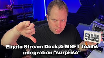 VLOG #144 - Elgato Stream Deck and Microsoft Teams integration