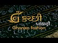 Ghanixa fashion  a place to get original kutchi bandhani collection