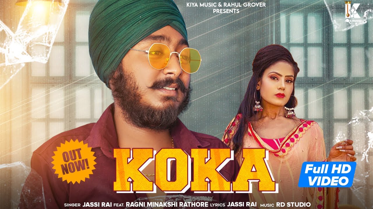 KOKA - Jassi Rai || Punjabi Video Song || Minakshi Rathore || RD Music || Jugni Series Punjabi