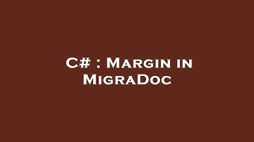 C# : Margin in MigraDoc