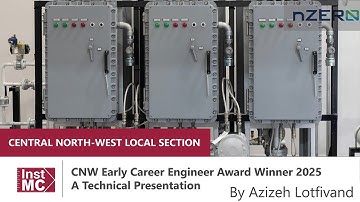CNW Early Career Engineer Award Winner 2025 - Presentation by Azizeh Lotfivand | nZero Group