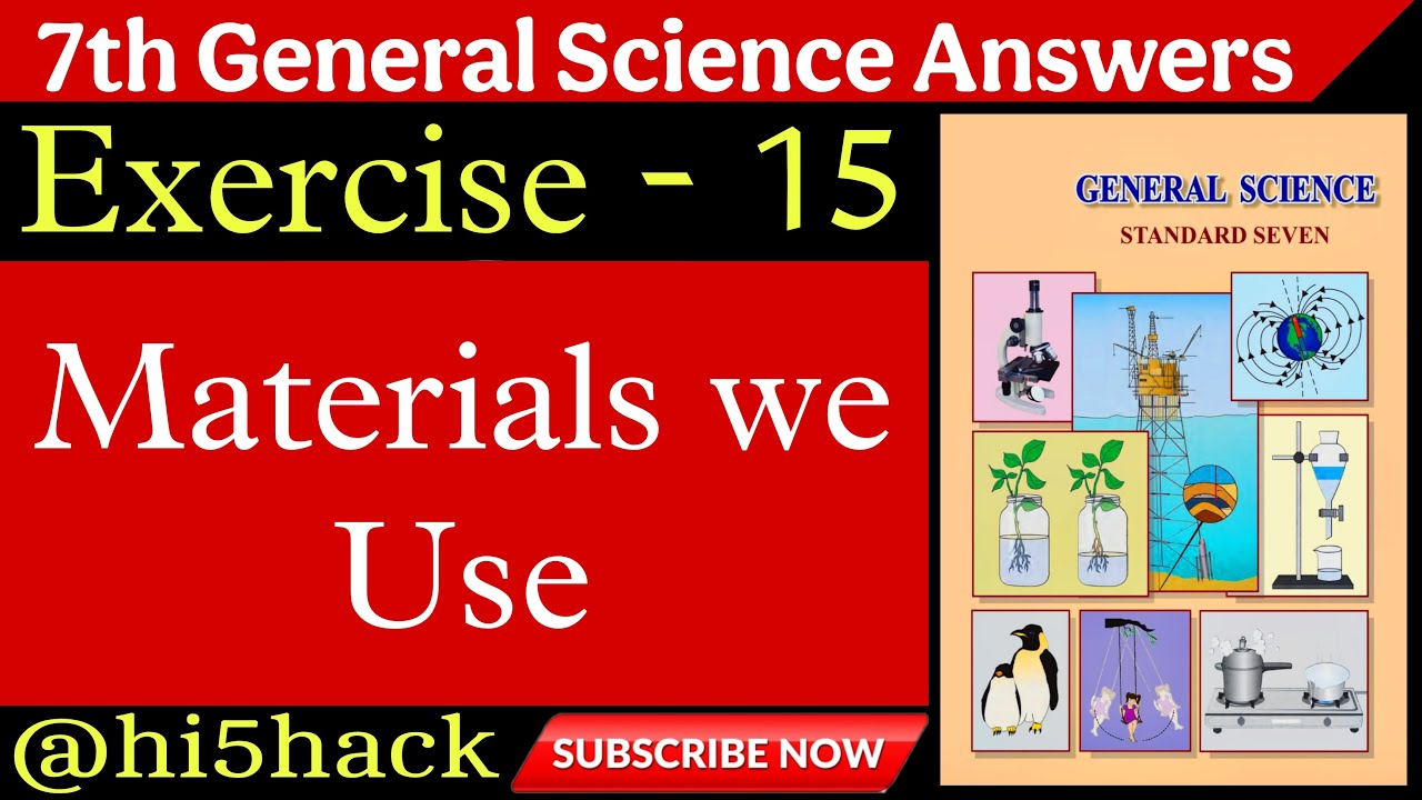 15 materials we use । materials we use class 7 exercise । 7th science chapter 15 question answer