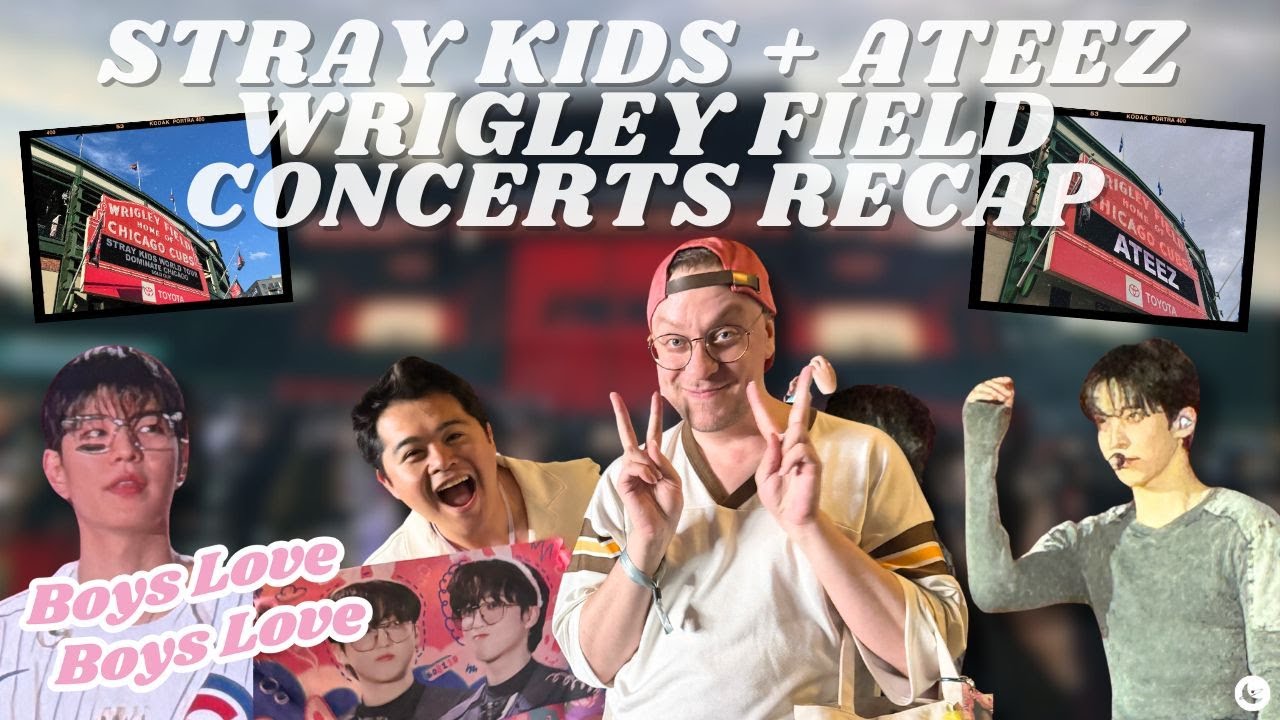 STRAY KIDS and ATEEZ at Wrigley Field Concerts Recap | Boys Love Boys