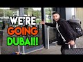 Were going to dubai dubai vlog 1