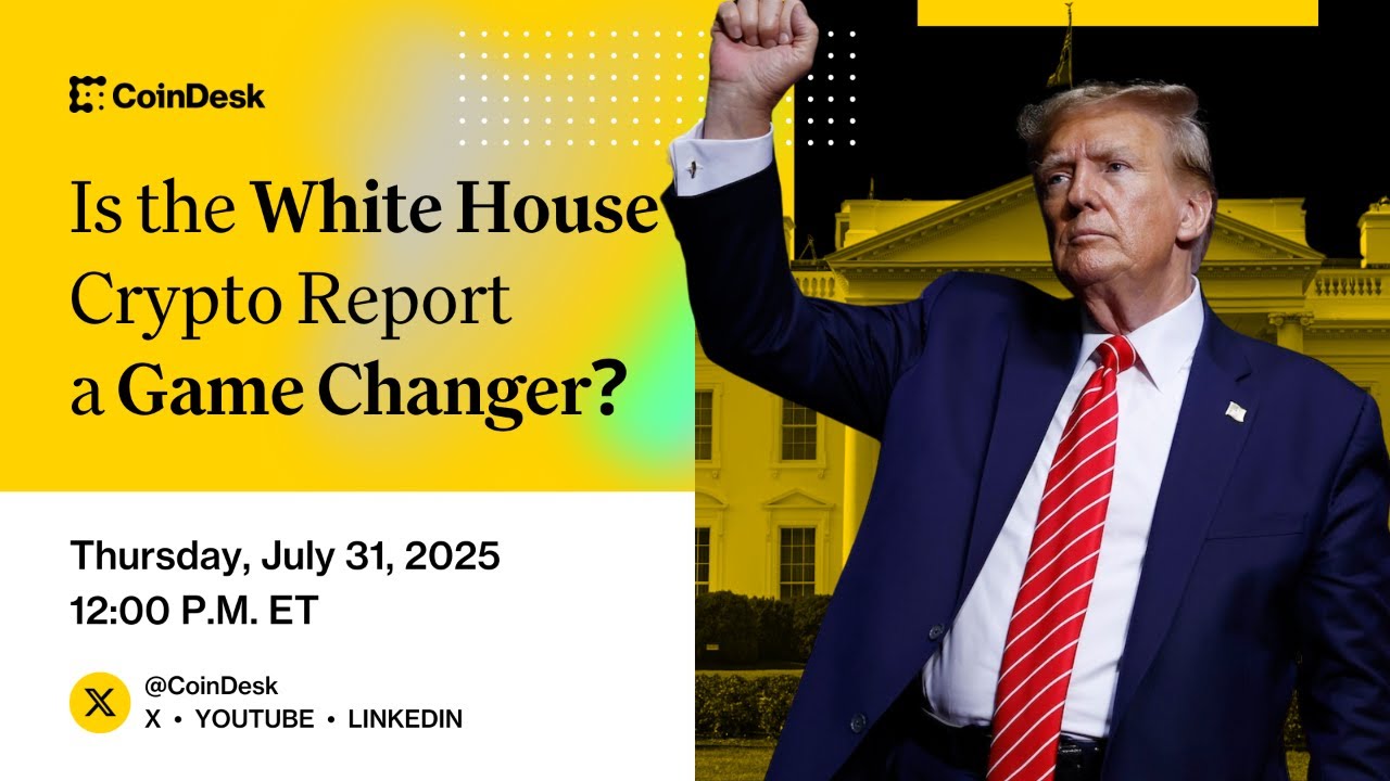 LIVE: Is the White House Crypto Report a Game Changer?