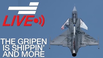 The Gripen is Shippin