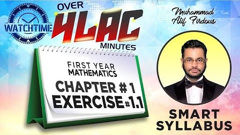 Smart Syllabus | First Year Mathematics | Chapter 1 | Exercise 1.1 | Muhammad Atif Firdous
