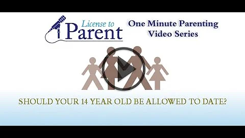 Should Your 14 Year Old be Allowed to Date
