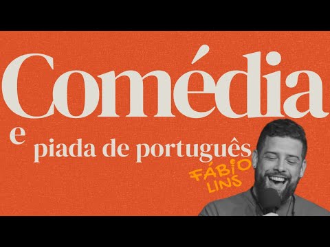 Piada de português - Escola da Comédia Stand Up - Fábio Lins