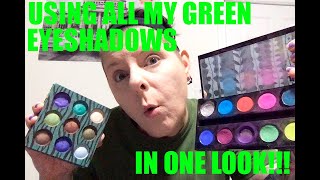 USING ALL MY GREEN EYESHADOWS IN ONE LOOK!!!!