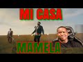 MI CASA - MAMELA (OFFICIAL MUSIC VIDEO) | REACTION