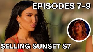 Famous Selling Sunset S7: BRE Hates Cassandra  (Ep 7-9 recap) Net Worth