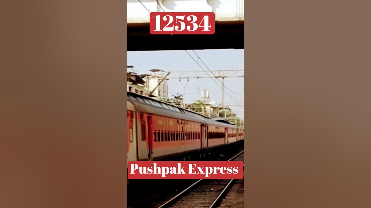 Chart Preparation Time Of Pushpak Express 