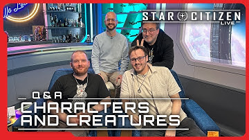 Star Citizen Live: Q&A Characters and Creatures