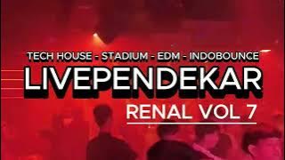 LIVE PENDEKAR | RENAL VOL 7