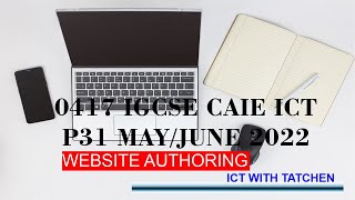 ICT IGCSE PAPER 31 2022 WEBSITE AUTHORING MAY/JUNE -Microsoft Expression Web