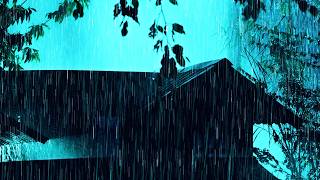 Deep Night Rain On Fragile Tin Roof – Strong Thunderstorm Ambience For Insomnia