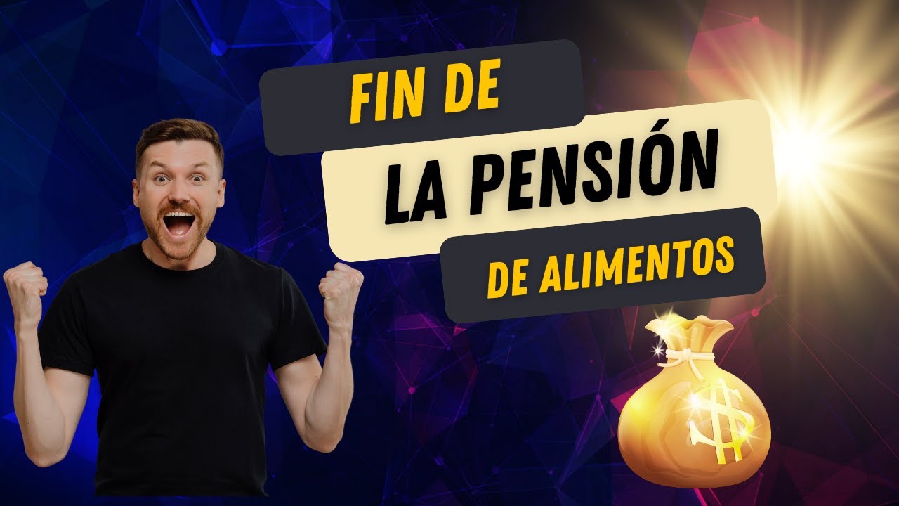¿Quieres dejar de pagar la pensión de alimentos? Te ayudo a lograrlo