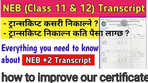 Transcript, Original Certificate getting process | Class 12 supplementary exam 2021| neb12 exam news