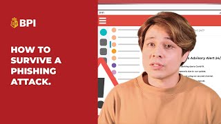 How to survive a phishing attack | BPI FYI | 2021