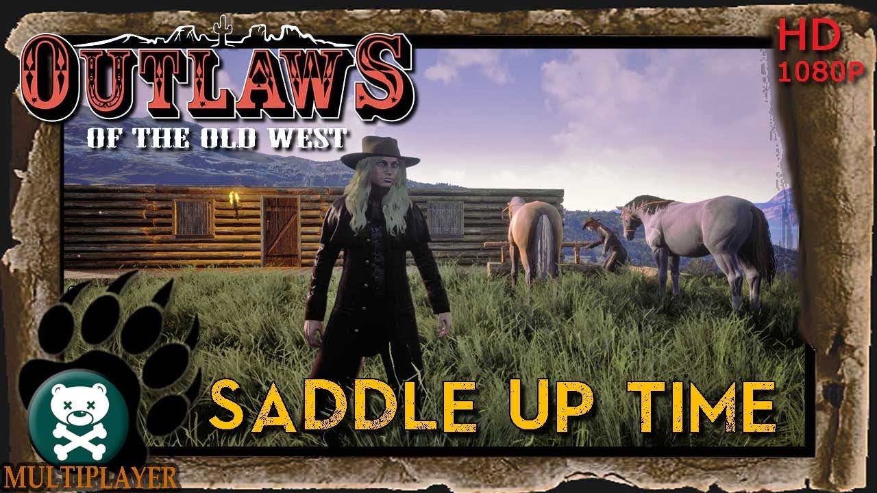 Saddle Up Time | Outlaws of the Old West | MP | S1 EP 1 - YouTube