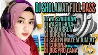 Download lagu KOMPILASI DJ SHOLAWAT FULL BASS || SPESIAL TERBARU 2021