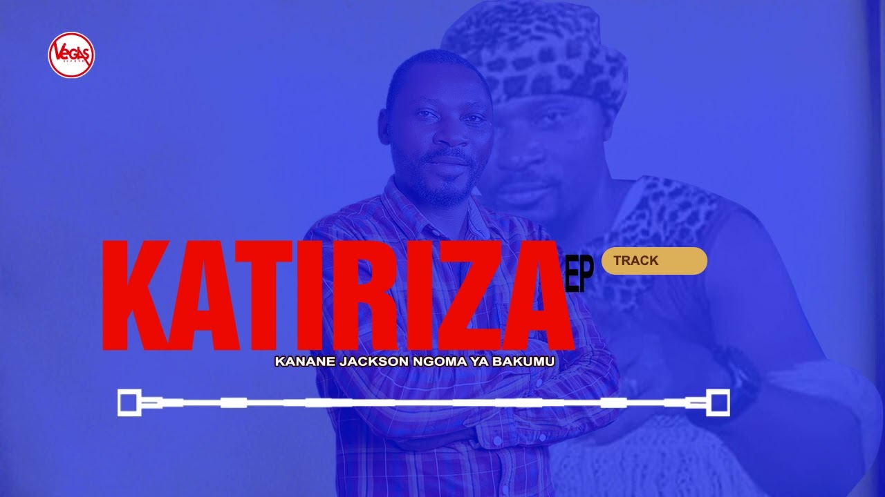 KATIRIZA  BY KANANE JACKSON (AUDIO OFFICIEL)
