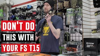 5 Things Not To Do With Your First Strike T15