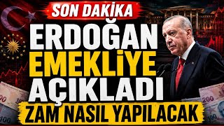 Son Dakika Erdoğan Emekliye Açıkladı Zam Nasıl Gelecek