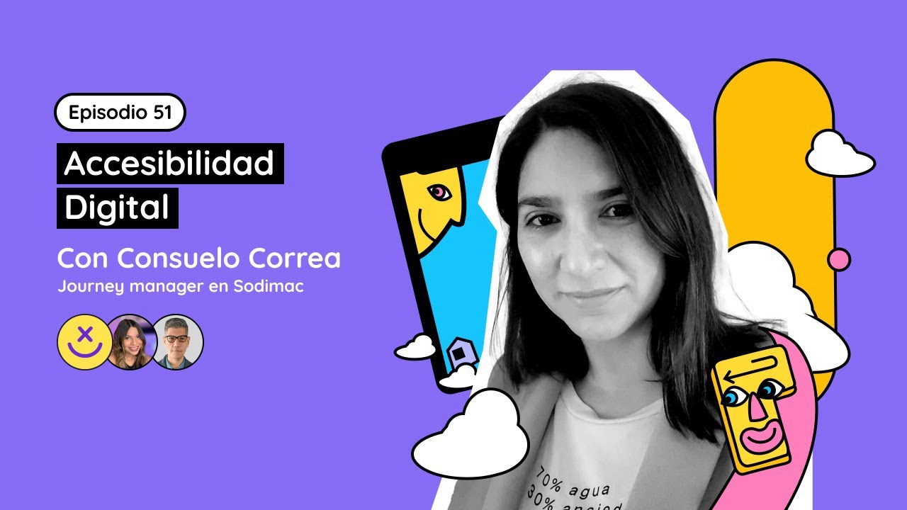 #53 Accesibilidad digital con Consuelo Correa - YouTube