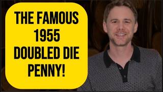 HUGE VALUE! 1955 Doubled Die Penny - COMPLETE PRICE GUIDE