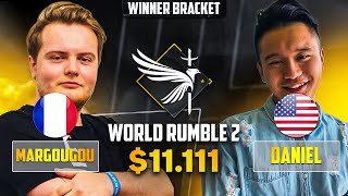$11.111 - WORLD RUMBLE 2 - DANIEL vs MARGOUGOU - WINNER BRACKET