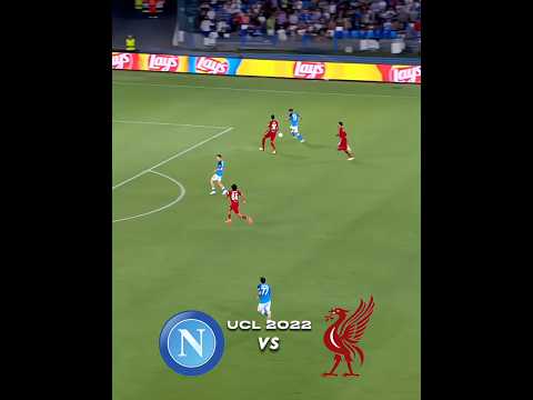 Video Napoli vs Liverpool 2022.