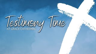 Testimony Time At Grace Cathedral | Live