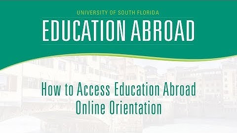 Education Abroad | How to Access Online Orientation