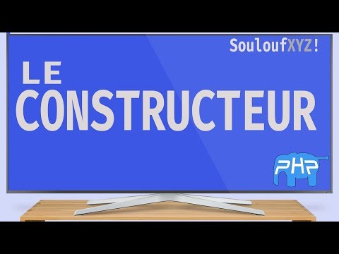 2/ LE CONSTRUCTEUR -  PROGRAMMATION ORIENTÉ OBJET EN PHP