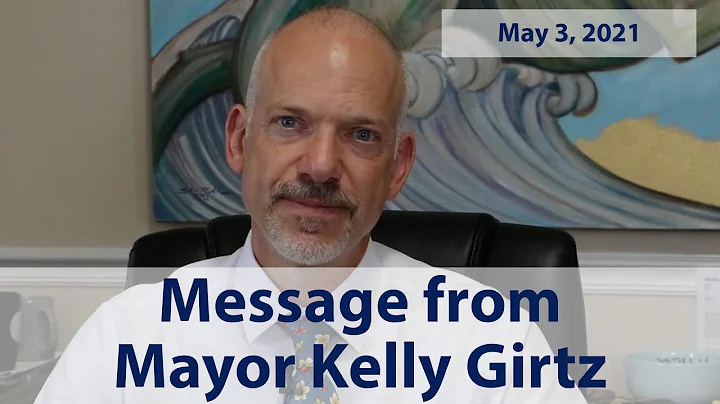 Message from Mayor Kelly Girtz - May 3, 2021