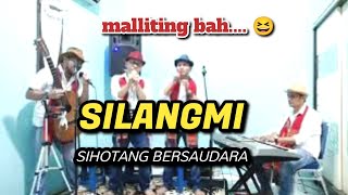 Download lagu Silangmi (Nattuari diborngin na i) Live streaming Sihotang Bersaudara