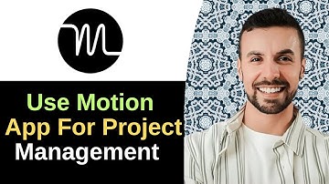How To Use Motion App For Project Management  - 2025 (Step by Step)