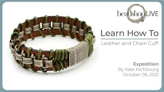 Beadshop LIVE: Leather and Chain Cuff